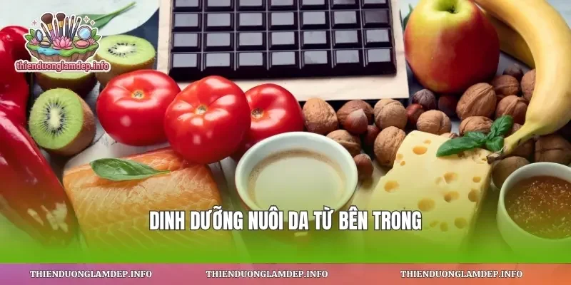Dinh dưỡng nuôi da từ bên trong