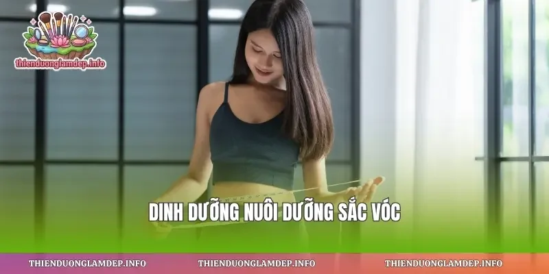 Dinh dưỡng nuôi dưỡng sắc vóc