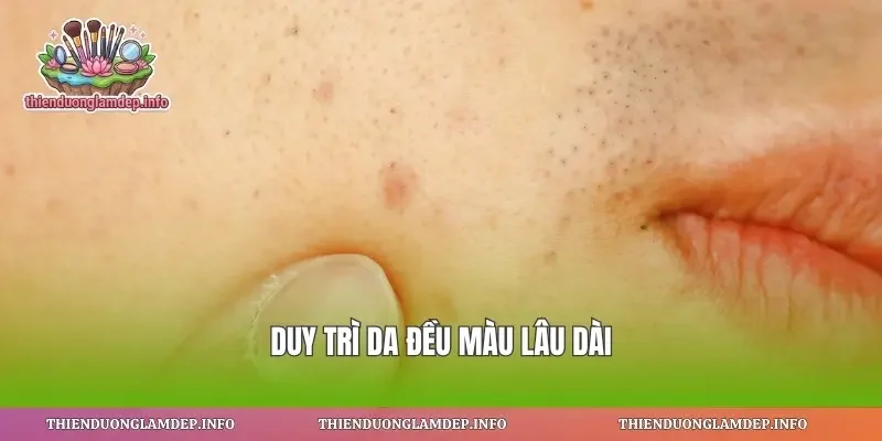 Duy trì da đều màu lâu dài