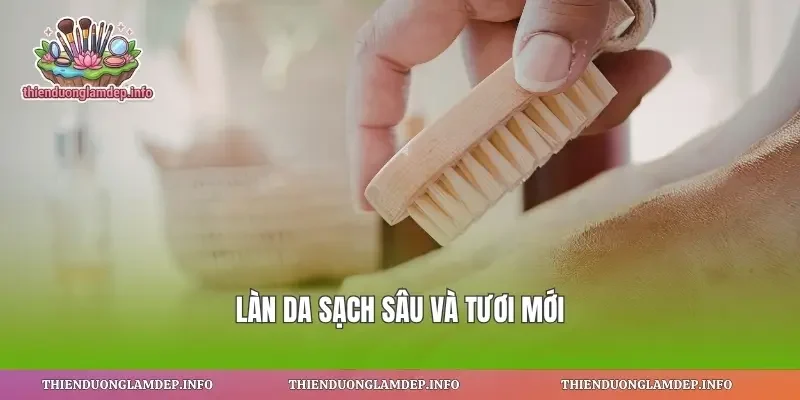 Làn da sạch sâu và tươi mới