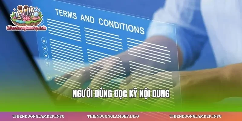 Người dùng đọc kỹ nội dung