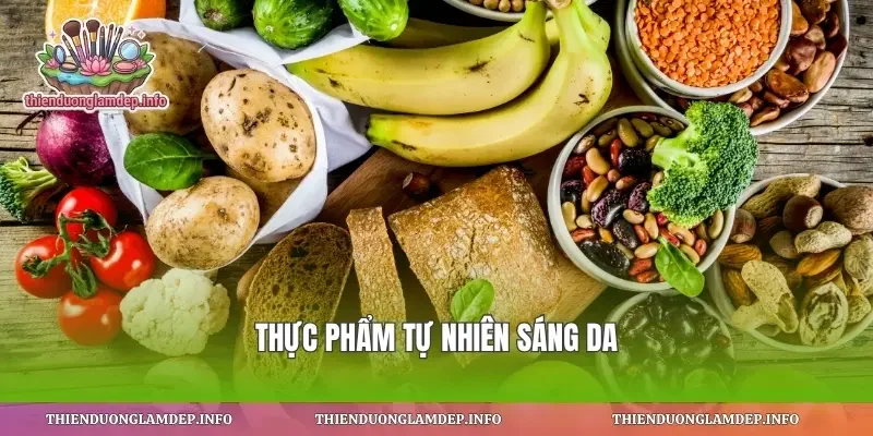 Thực phẩm tự nhiên sáng da