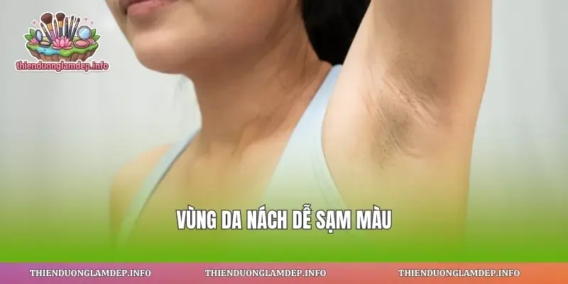 Vùng da nách dễ sạm màu